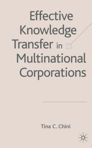 Effective knowledge transfer in multinational corporations