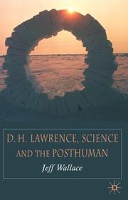 D.H. Lawrence, science and the posthuman