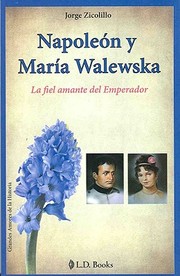 Cover of: Napolen Y Mara Walewska La Fiel Amante Del Emperador