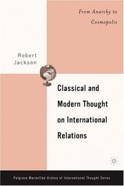 Classical and modern thought on international relations : from anarchy to cosmopolis