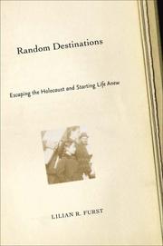 Cover of: Random destinations: escaping the Holocaust and starting life anew