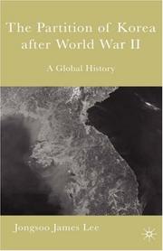 Cover of: The partition of Korea, 1945-1948: a global history