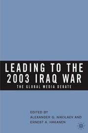 Leading to the 2003 Iraq war : the global media debate