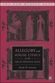 Allegory and sexual ethics in the high Middle Ages