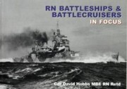 Cover of: Rn Battleships And Battlecruisers In Focus