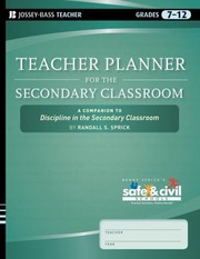 Cover of: Teacher Planner For The Secondary Classroom A Companion To Discipline In The Secondary Classroom