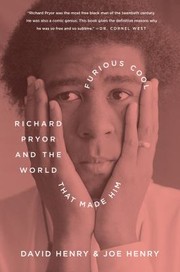 Cover of: Furious Cool: Richard Pryor And The World That Made Him