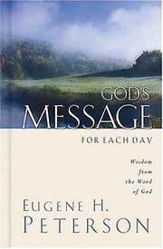 Cover of: God's message for each day: wisdom from the Word of God