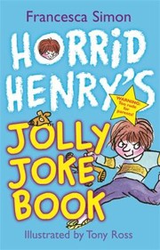 Cover of: Horrid Henrys Jolly Joke Book by 