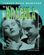 Meet Dracula (Famous Movie Monsters) by Charles Hofer