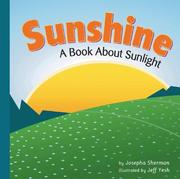 Cover of: Sunshine: A Book About Sunlight (Amazing Science: Weather)