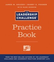 Cover of: The Leadership Challenge Practice Book by 