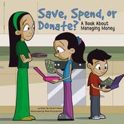 Cover of: Save, Spend, Or Donate?: A Book About Managing Money (Money Matters)