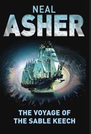 Cover of: The Voyage of the Sable Keech by Neal L. Asher