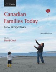 Canadian Families Today New Perspectives by David Cheal