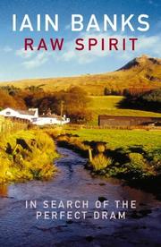 Raw Spirit by Iain M. Banks
