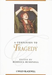 Cover of: A Companion To Tragedy