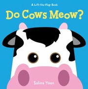 Cover of: Do Cows Meow A Lifttheflap Book by 