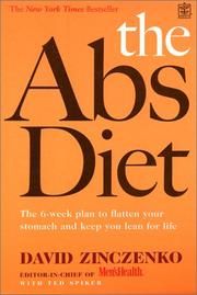 The abs diet : the 6-week plan to flatten your stomach and keep you lean for life