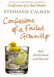 Cover of: Confessions of a Failed Grown-up