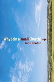 Cover of: Why Join A Small Church