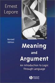 Meaning and argument : an introduction to logic through language