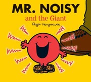 Cover of: Mr Noisy And The Giant by 