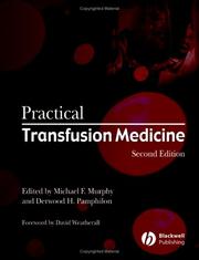 Practical transfusion medicine