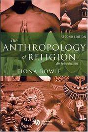 Cover of: The anthropology of religion by Fiona Bowie