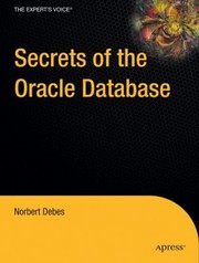 Cover of: Secrets Of The Oracle Database