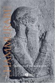 King Hammurabi of Babylon by Marc Van de Mieroop