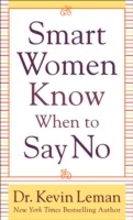 Cover of: Smart Women Know When To Say No