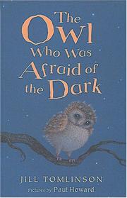 Cover of: Owl Who Was Afraid of the Dark