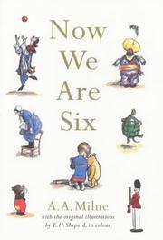 Cover of: Now We Are Six by A. A. Milne