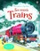 Cover of: An Usborne Flap Book See Inside Trains