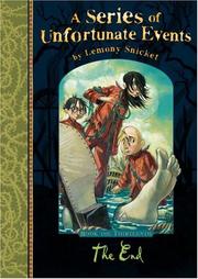 Cover of: A SERIES OF UNFORTUNATE EVENTS: BOOK THE THIRTEENTH by Lemony Snicket