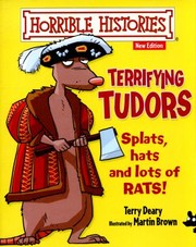 Terrifying Tudors by Terry Deary