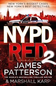 Nypd Red 2 by James Patterson, Marshall Karp