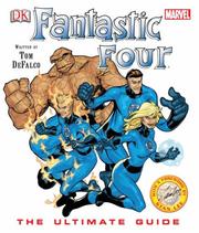 Fantastic Four : the ultimate guide