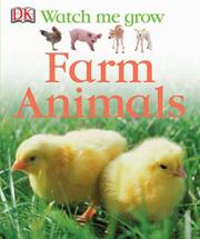 Cover of: Farm Animals (Watch Me Grow) by DK Publishing
