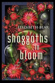 Cover of: Shoggoths In Bloom by 