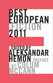 Best European Fiction 2011 by Colum McCann