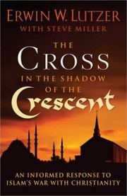 Cover of: The Cross In The Shadow Of The Crescent