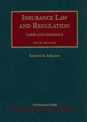 Cover of: Insurance Law And Regulation Cases And Materials