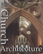 Cover of: The Lion Companion To Church Architecture by 