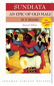Cover of: Sundiata an Epic of Old Mali by D T Niane