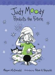 Cover of: Judy Moody Predicts the Future by Megan McDonald
