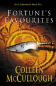 Fortune's Favourites by Colleen McCullough, C McCullough, Colleen Mac Cullough