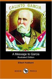 Cover of: A Message to Garcia by Elbert Hubbard