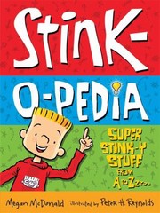 Cover of: Stinkopedia Super Stinky Stuff From A To Zzzzz by 